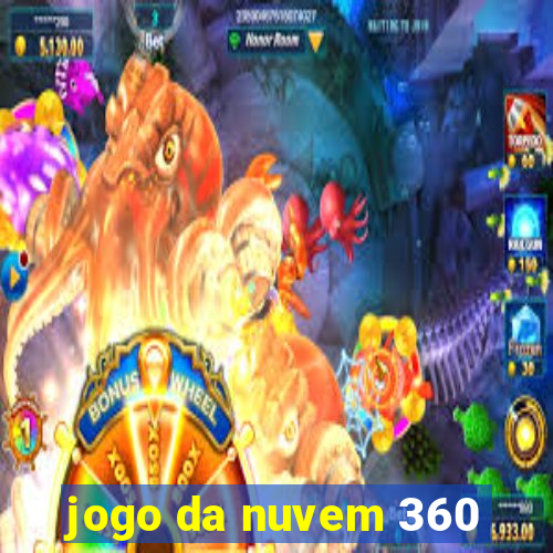 jogo da nuvem 360